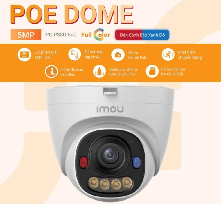 Camera Imou IP PoE Dome 5MP IMOU IPC-PS8D-5V0 | Độ phân giải 5MP | Hỗ trợ PoE 1 dây mạng cấp nguồn & dữ liệu | Hồng ngoại ban đêm Quan sát rõ trong tối | AI phát hiện người Giảm báo động giả | Chuẩn IP67 Chống bụi nước, bền bỉ; 24T