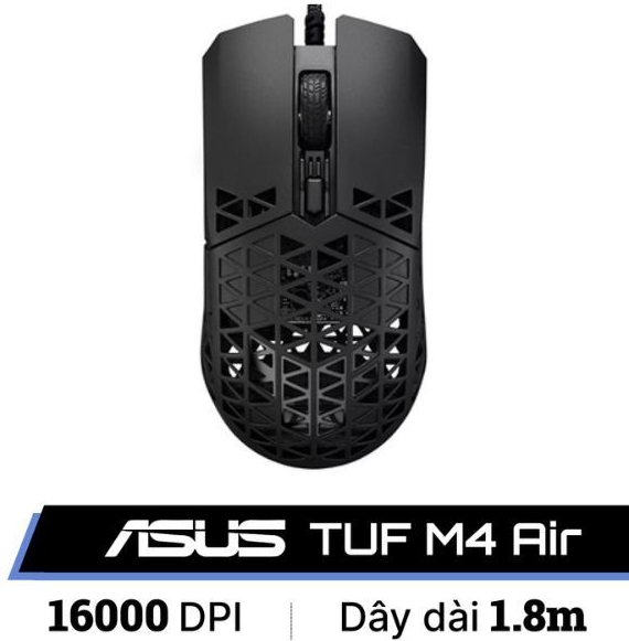 Chuột gaming Asus TUF M4 Air | Cảm biến quang học chuẩn chỉnh cho bạn khả năng di chuột chính xác tới từng pixel. Bạn hoàn toàn có thể tự điều chỉnh chuột theo ý thích với sáu nút tương tác; 12T
