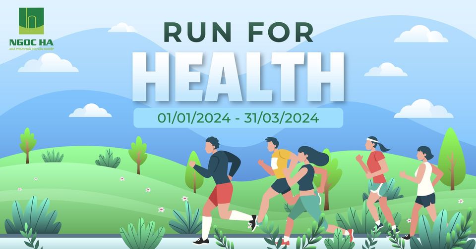 CHẠY VÌ SỨC KHOẺ - RUN FOR HEALTH 2024