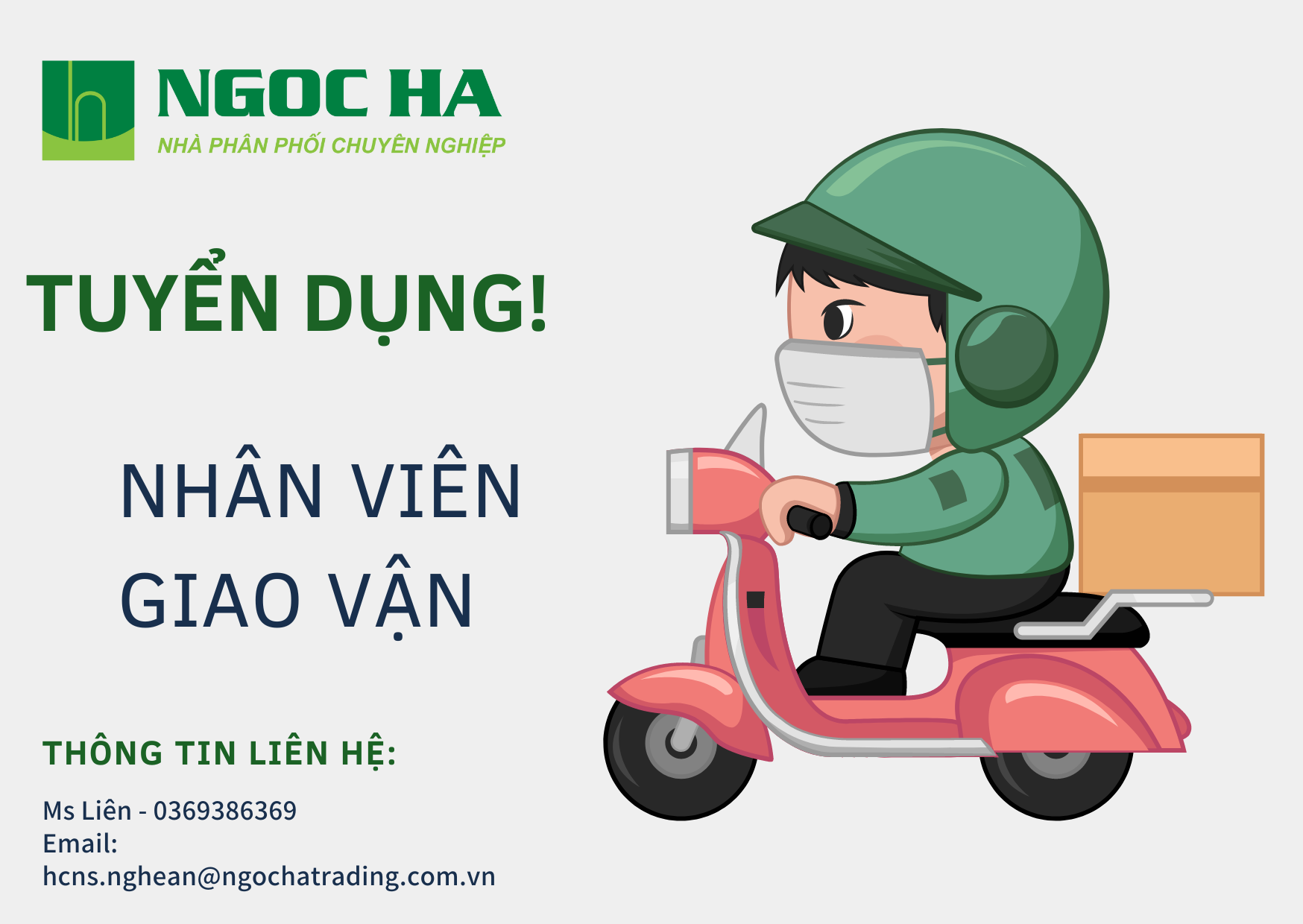 NGỌC HÀ - CHI NHÁNH NGHỆ AN TUYỂN NHÂN VIÊN GIAO VẬN