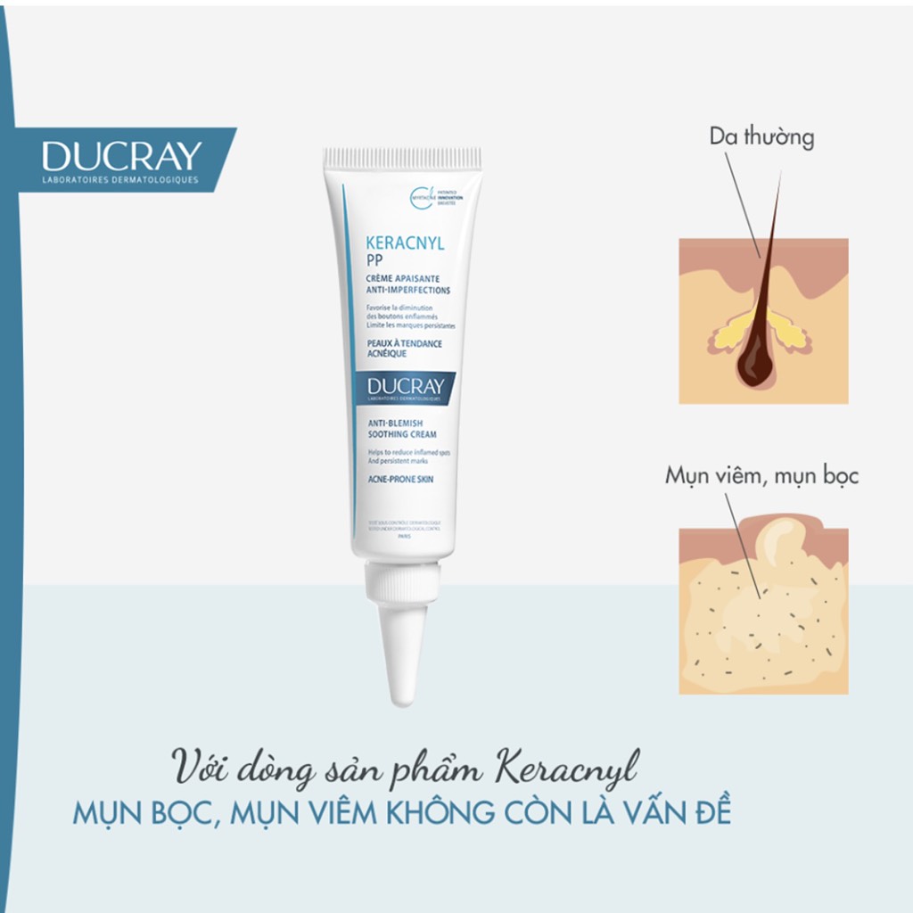 Kem dưỡng cân bằng dầu, giảm viêm mụn Ducray Keracnyl PP Anti-Blemish Soothing Cream 30ml