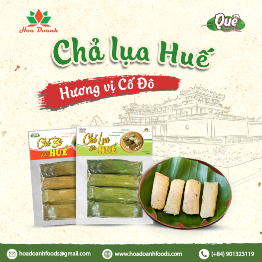 CHẢ LỤA HUẾ - HƯƠNG VỊ CỐ ĐÔ