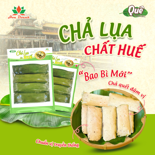 CHẢ LỤA HUẾ - TRỌN VỊ CỐ ĐÔ