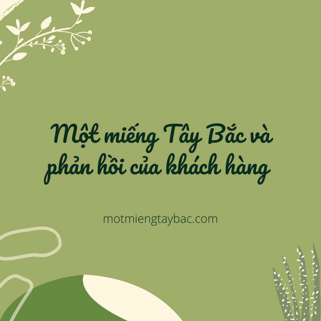 Một miếng Tây Bắc và khách hàng