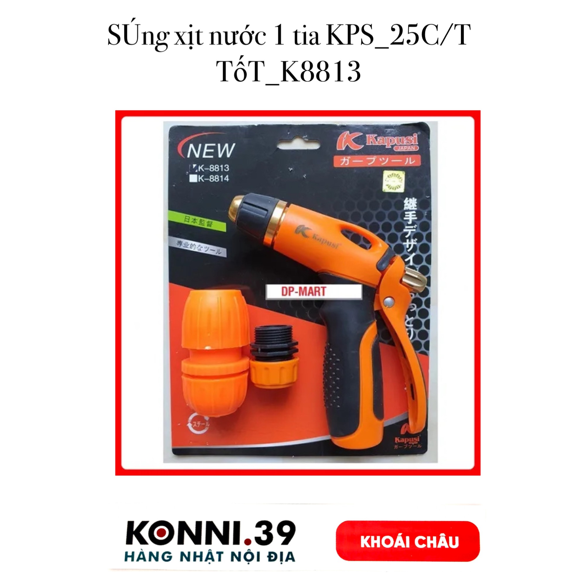 SÚng xịt nước 1 tia KPS_25C/T TốT_K8813