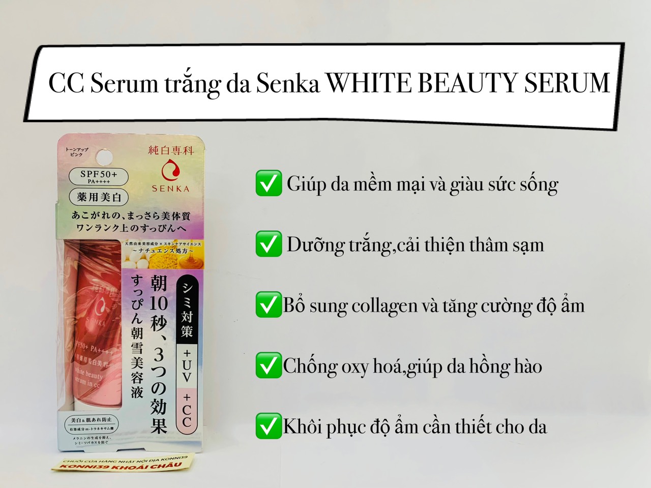 CC Serum trắng da Senka WHITE BEAUTY SERUM IN CC 40G
