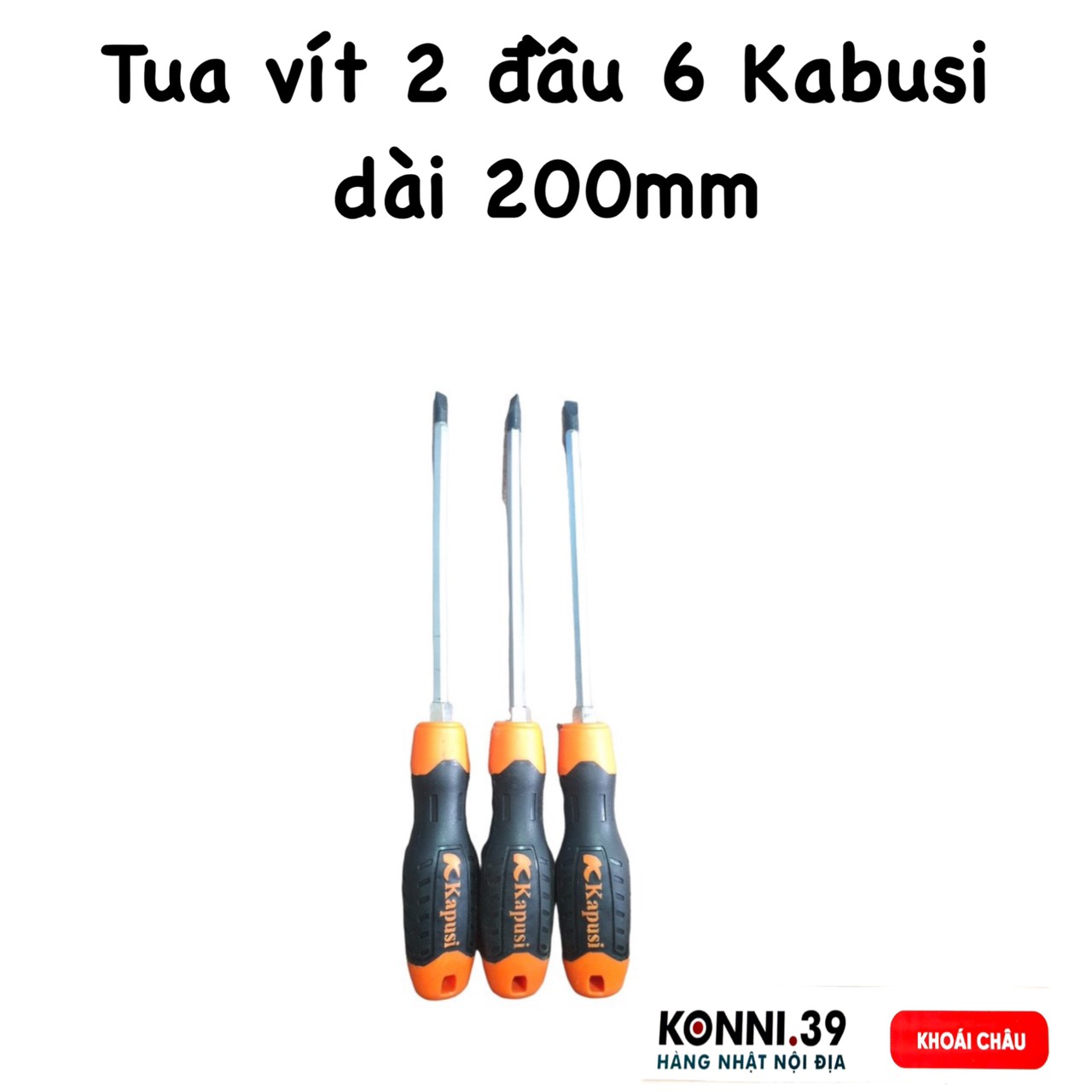Tua vít 2 ĐẦU 6 dài 200mm_Kapusi cán cam gai