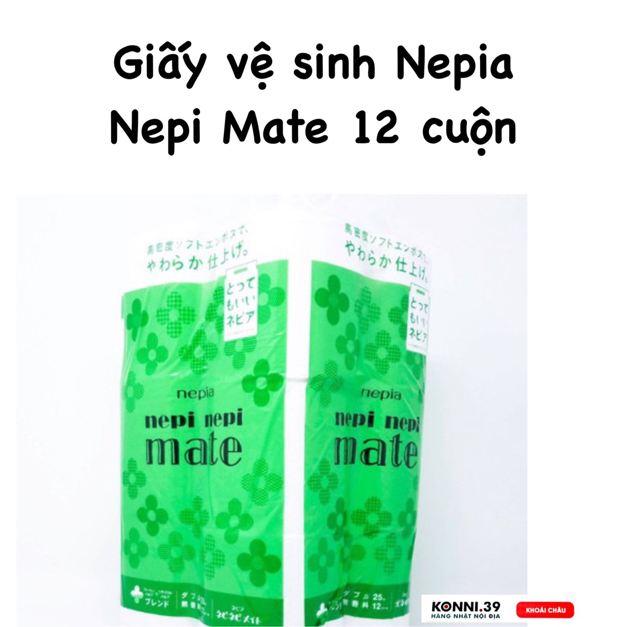 Giấy vệ sinh Nepia Nepi Nepi Mate 12 cuộn