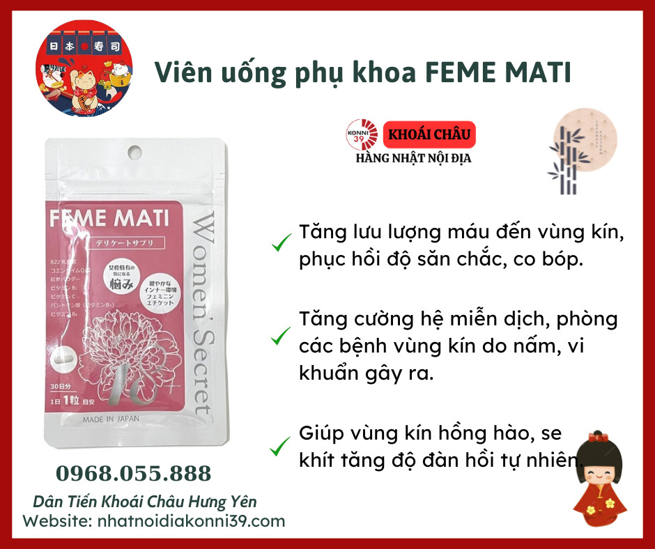 Men phụ khoa FEME MATI làm sạch, se khít vùng kín 30 viên uống