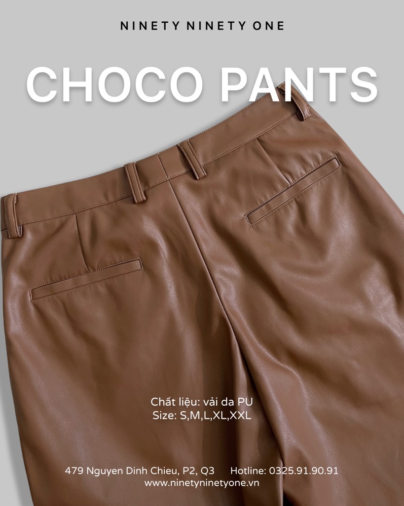 Choco Pants