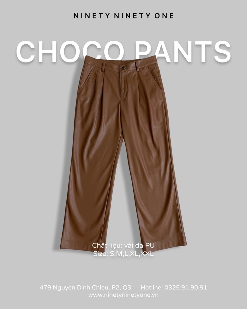 Choco Pants