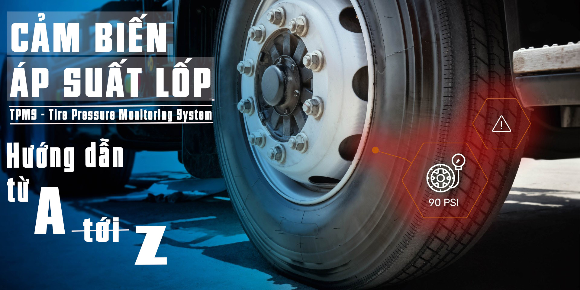 Lái xe an tâm hơn với cảm biến áp suất lốp: Hướng dẫn từ A đến Z