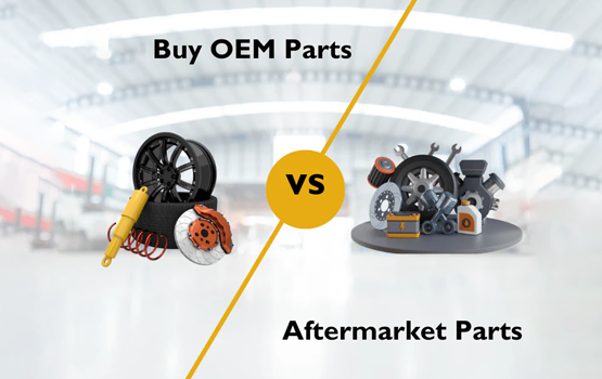 PHỤ TÙNG Ô TÔ OEM VS AFTERMARKET: ƯU NHƯỢC ĐIỂM VÀ CÁCH LỰA CHỌN