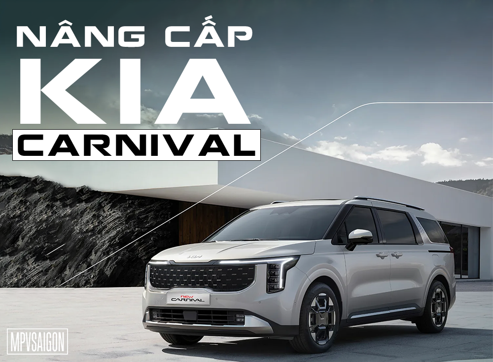 NÂNG CẤP KIA CARNIVAL