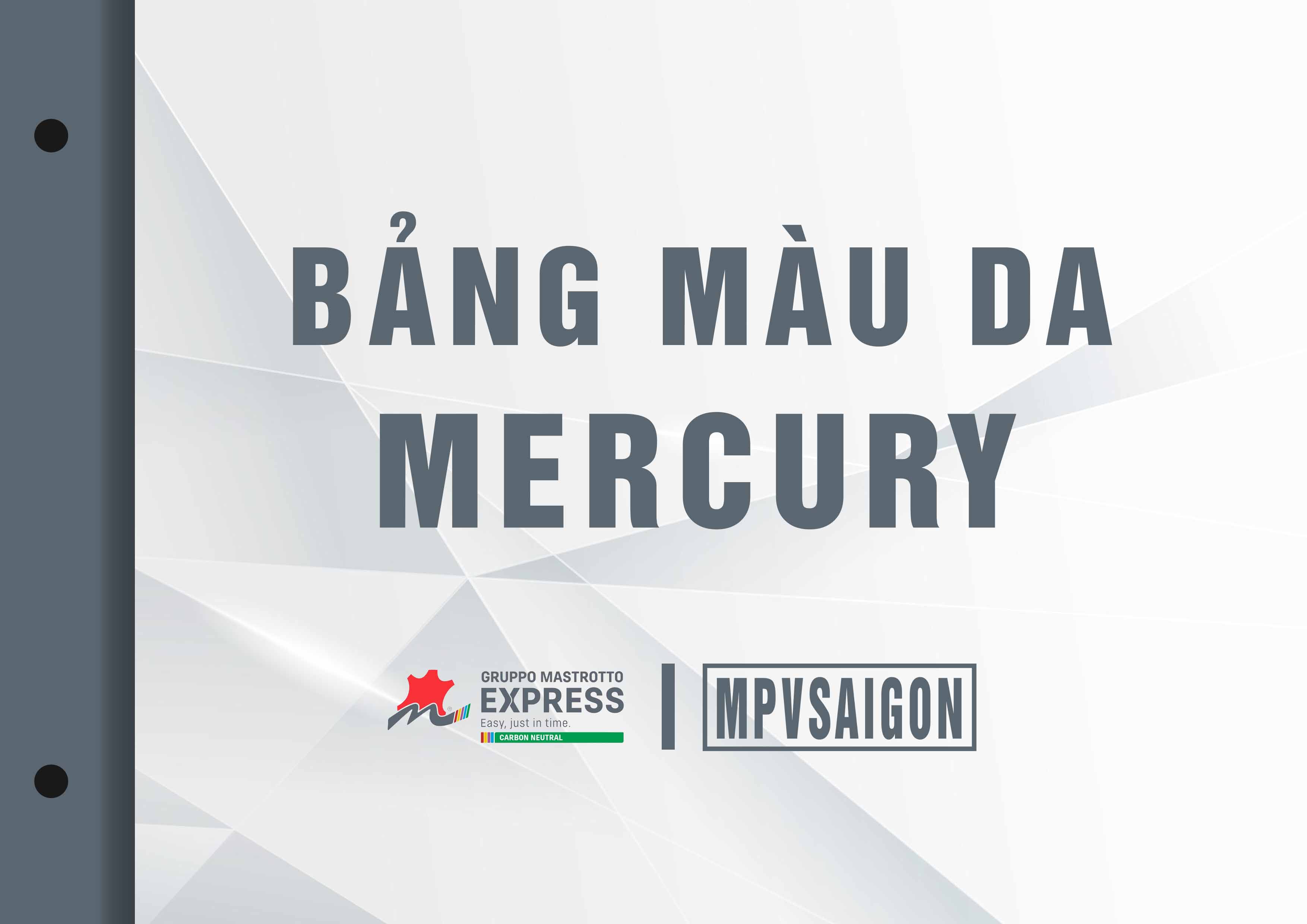 BẢNG MÀU DA MERCURY TỪ GRUPPO MASTROTTO MPVSAIGON