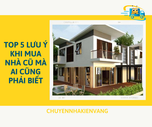 Top 5 lưu ý khi mua nhà cũ mà ai cũng phải biết