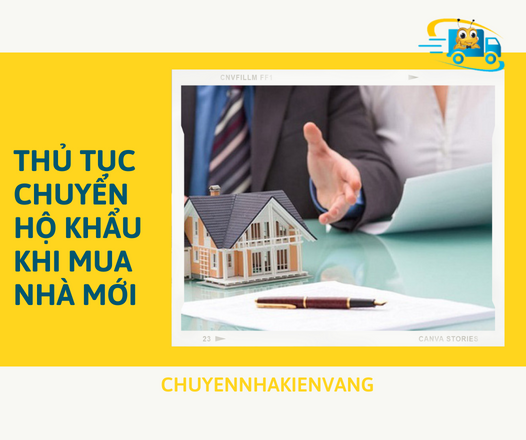 Thủ tục chuyển hộ khẩu khi mua nhà mới từ A đến Z