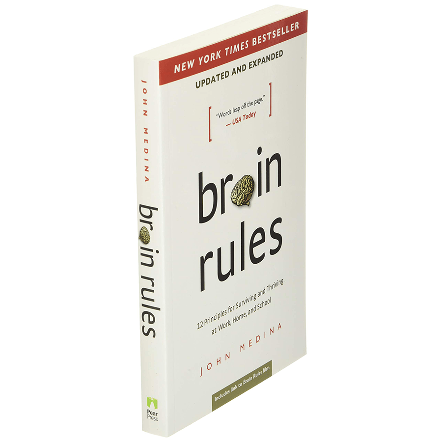Brain Rules 12 Principles For Surviving And Thriving At Work Home Brain rules 12 principles for surviving and thriving at work home