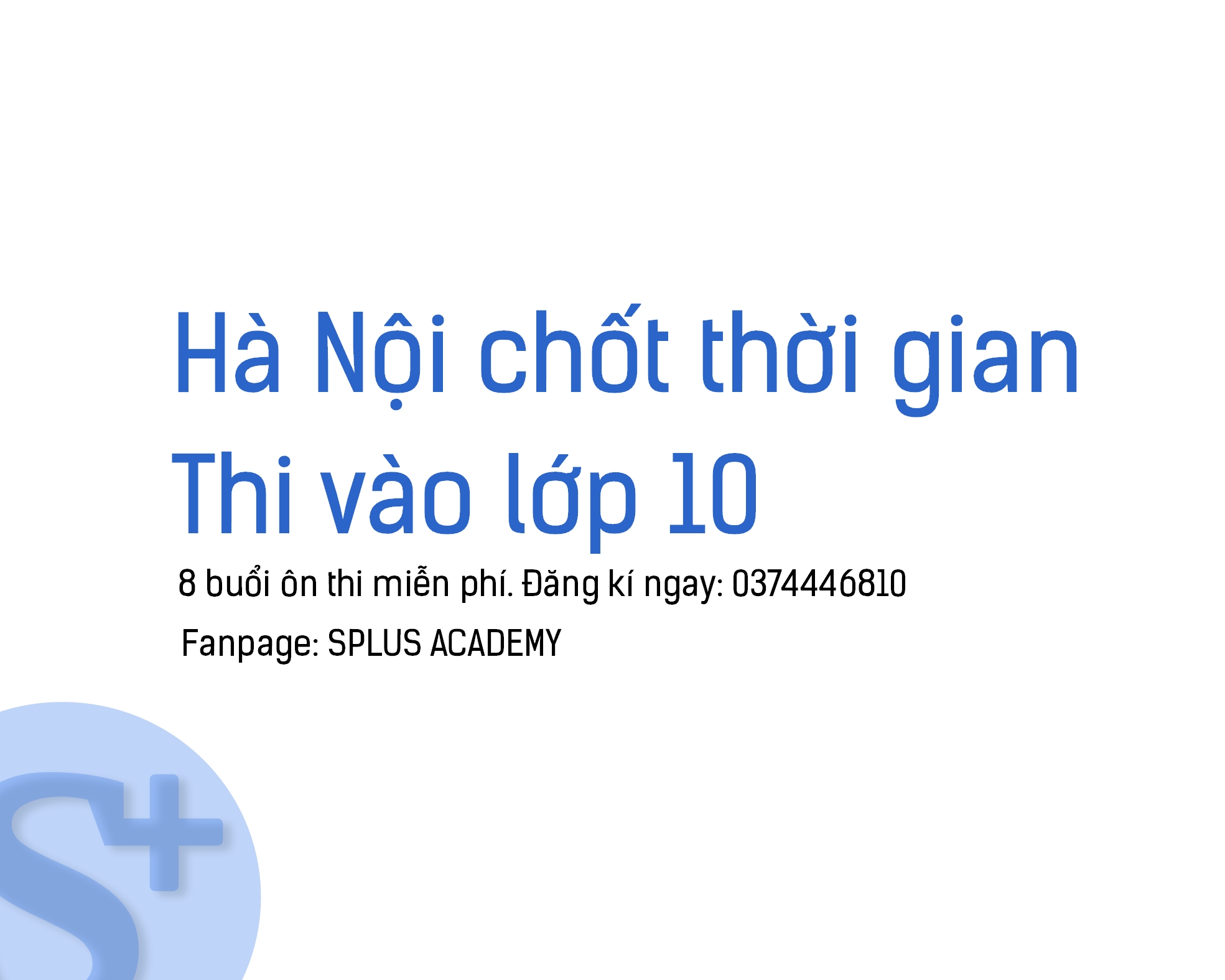 Hà Nội tổ chức thi tuyển sinh vào lớp 10 trong hai ngày 18 và 19-6