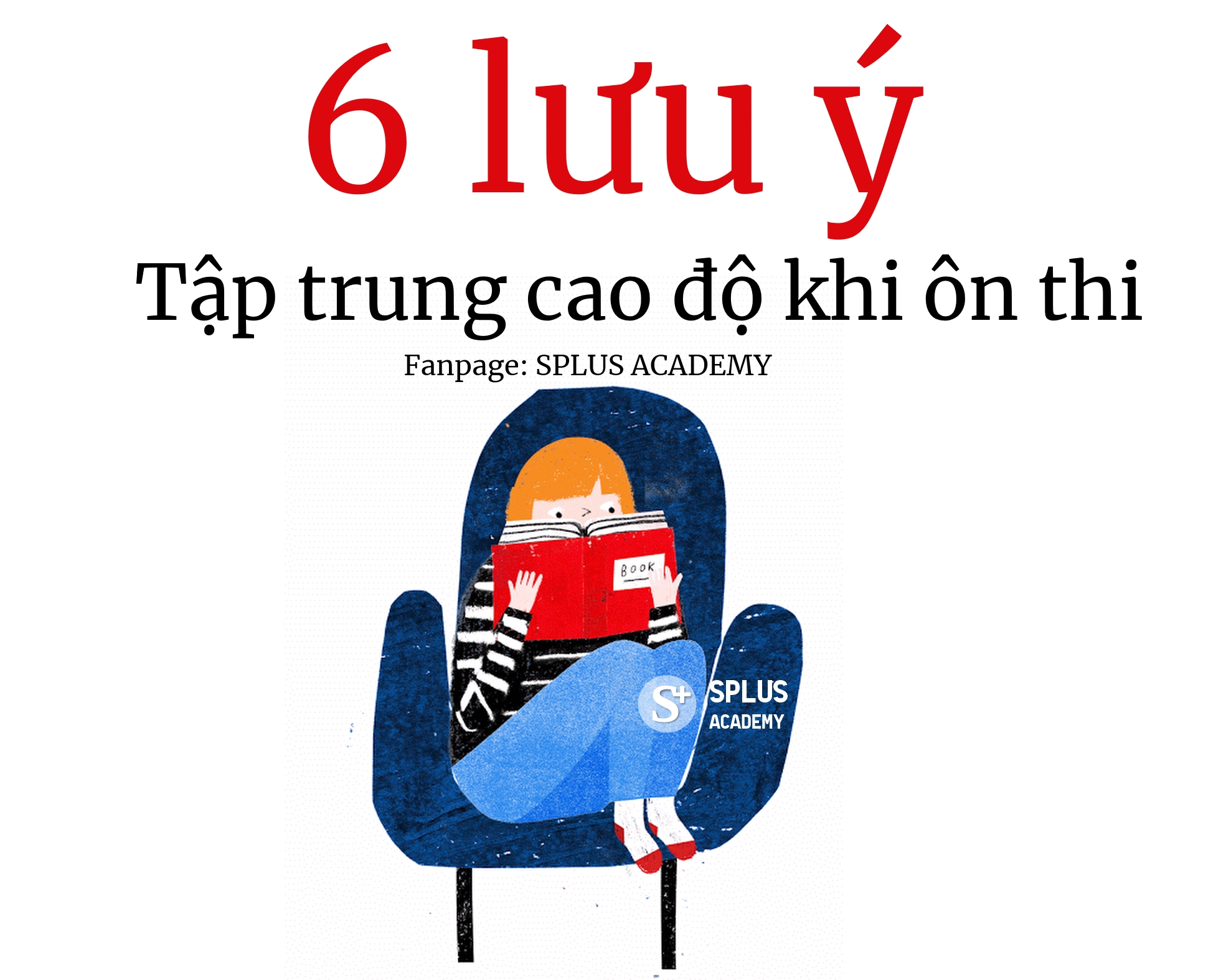 6 lưu ý để tập trung cao độ khi ôn thi