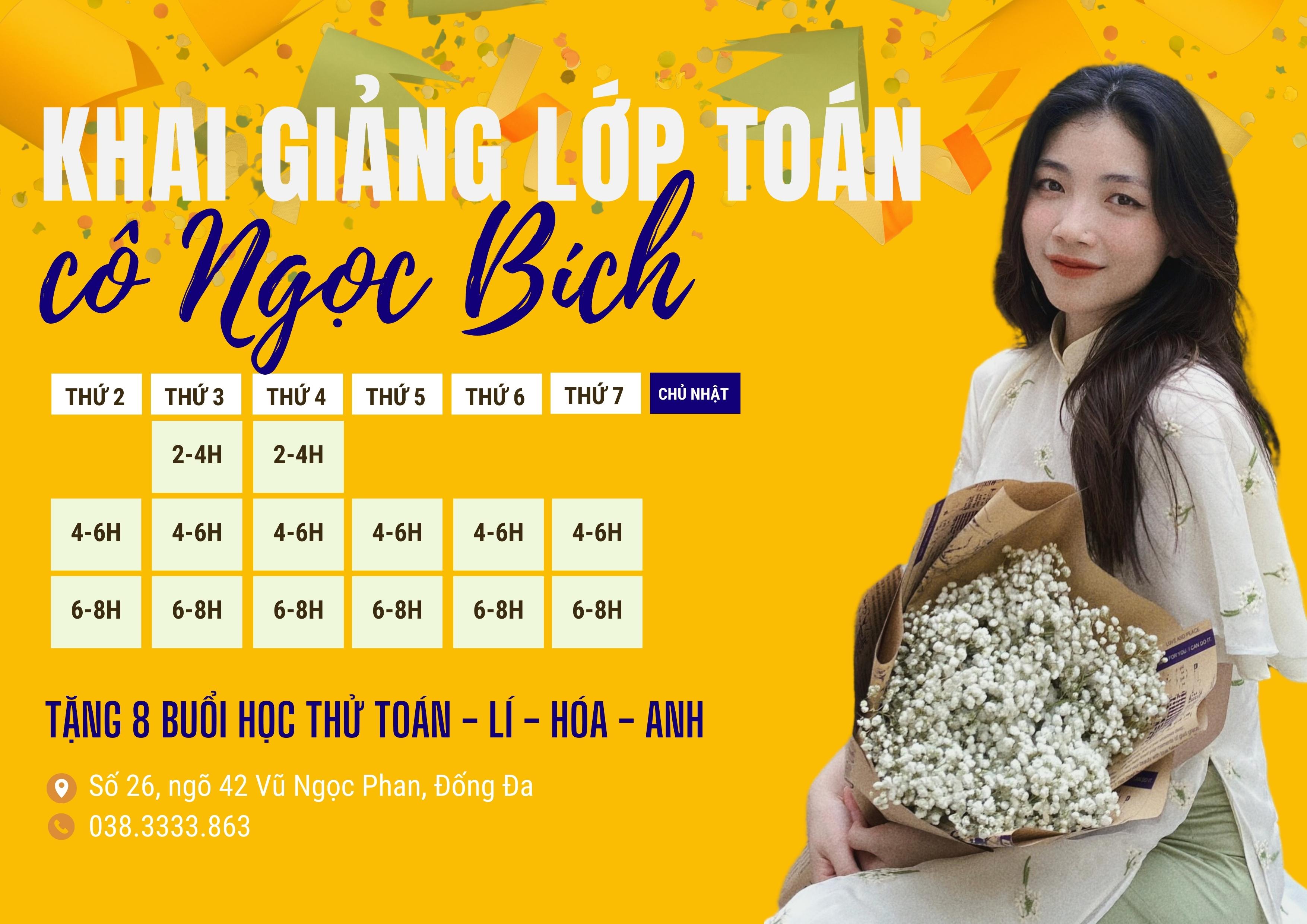 KHAI GIẢNG LỚP TOÁN CÔ NGỌC BÍCH - ĐĂNG KÍ DỄ DÀNG - SẴN SÀNG BỨT PHÁ