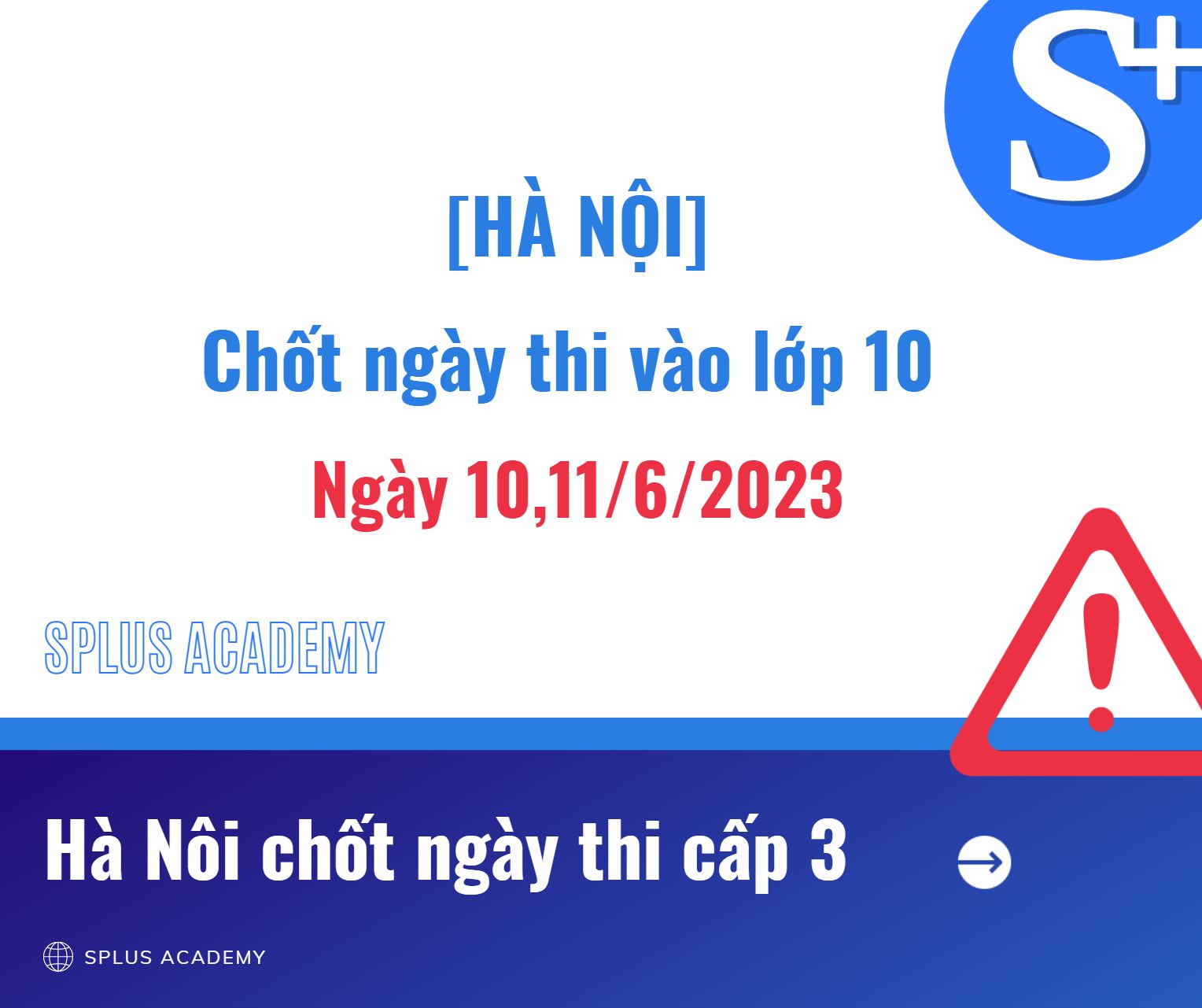 Hà Nội chốt ngày thi vào 10 năm học 2022-2023