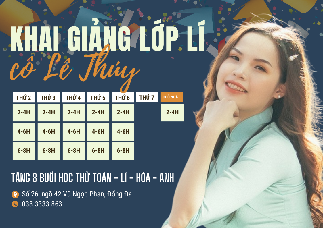 KHAI GIẢNG LỚP LÍ CÔ LÊ THÚY - HỌC SỚM GIẢM SÂU - ĐIỂM SỐ DẪN ĐẦU