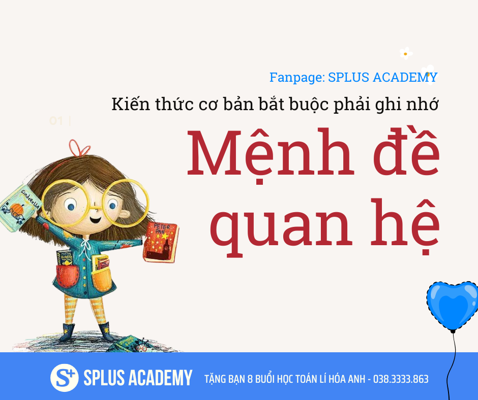 MỆNH ĐỀ QUAN HỆ TRONG TIẾNG ANH - Kiến thức cơ bản bắt buộc phải nhớ