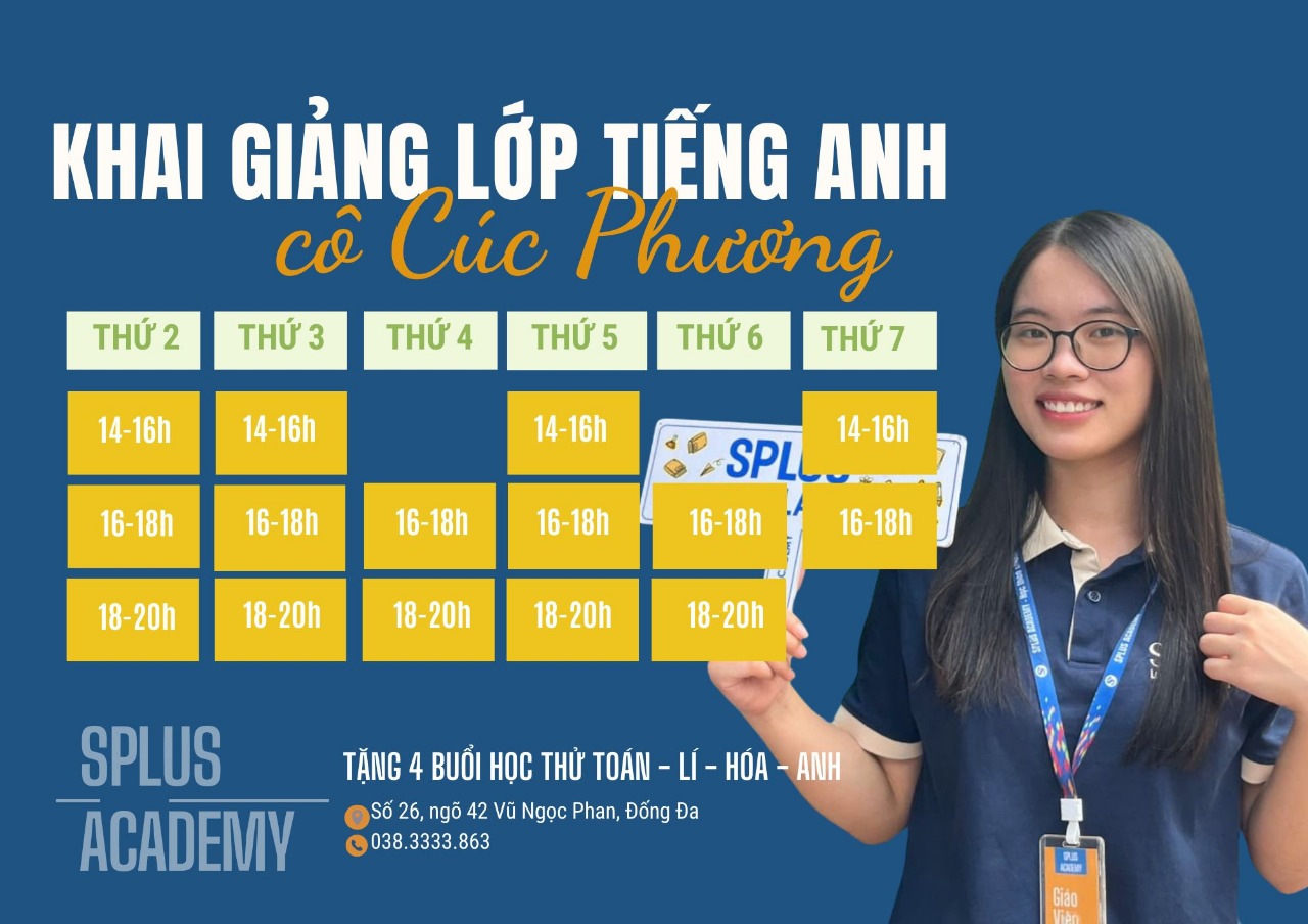 KHAI GIẢNG LỚP ANH CÔ CÚC PHƯƠNG - ĐĂNG KÍ DỄ DÀNG - SẴN SÀNG BỨT PHÁ