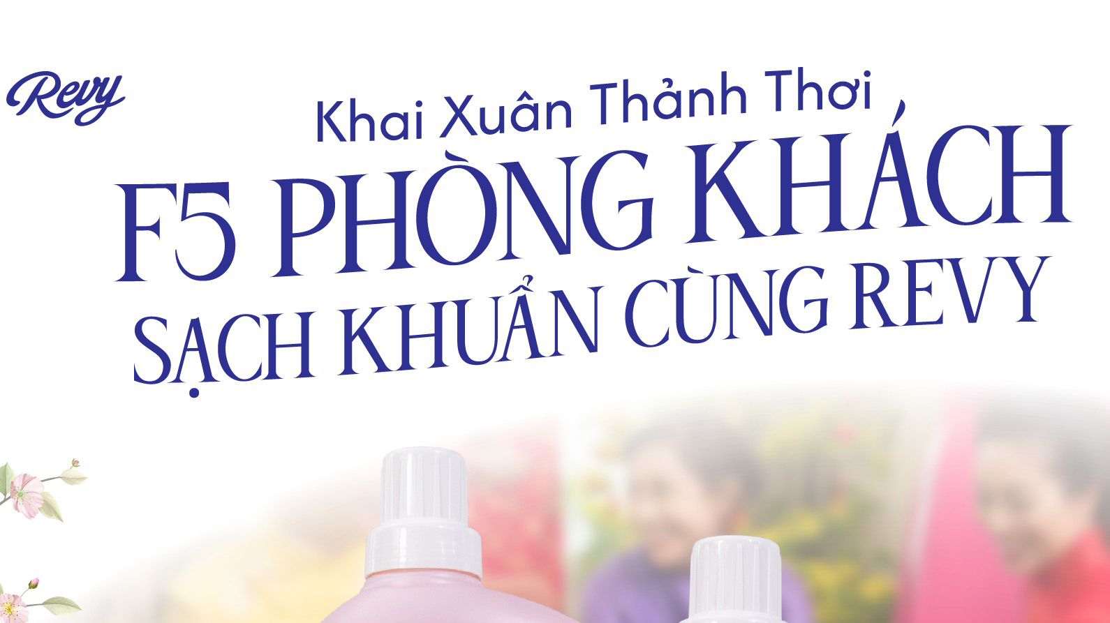 5 BƯỚC F5 PHÒNG KHÁCH SẠCH KHUẨN CÙNG NƯỚC LAU SÀN REVY LILY ĐÓN VẬN MAY MỚI