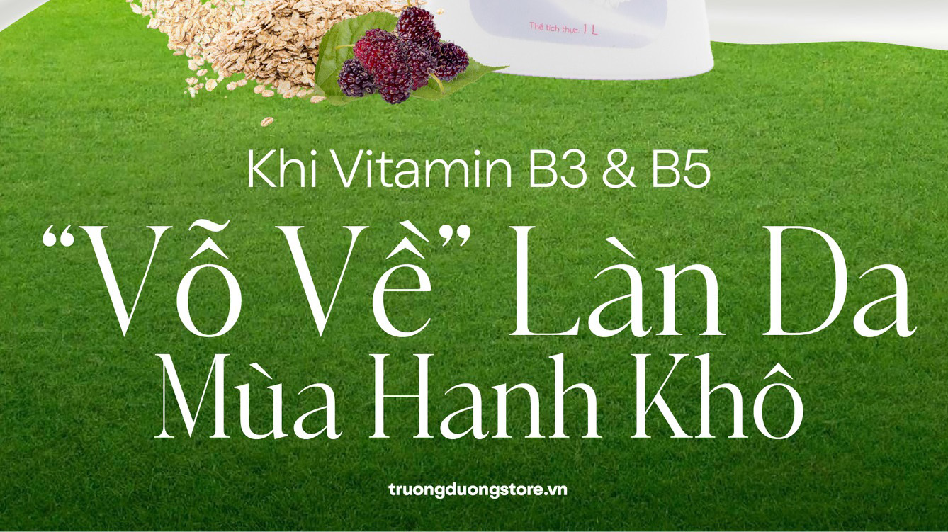 5 LÝ DO SỮA TẮM SIMEE VỚI VITAMIN B3 & B5 LÀ “CỨU TINH” CHO LÀN DA MÙA HANH KHÔ