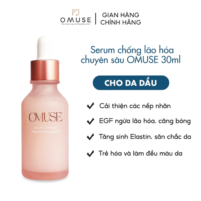 Serum giảm lão hóa chuyên sâu - OMUSE Secret Timeless Rejuvenating Serum 30ml.