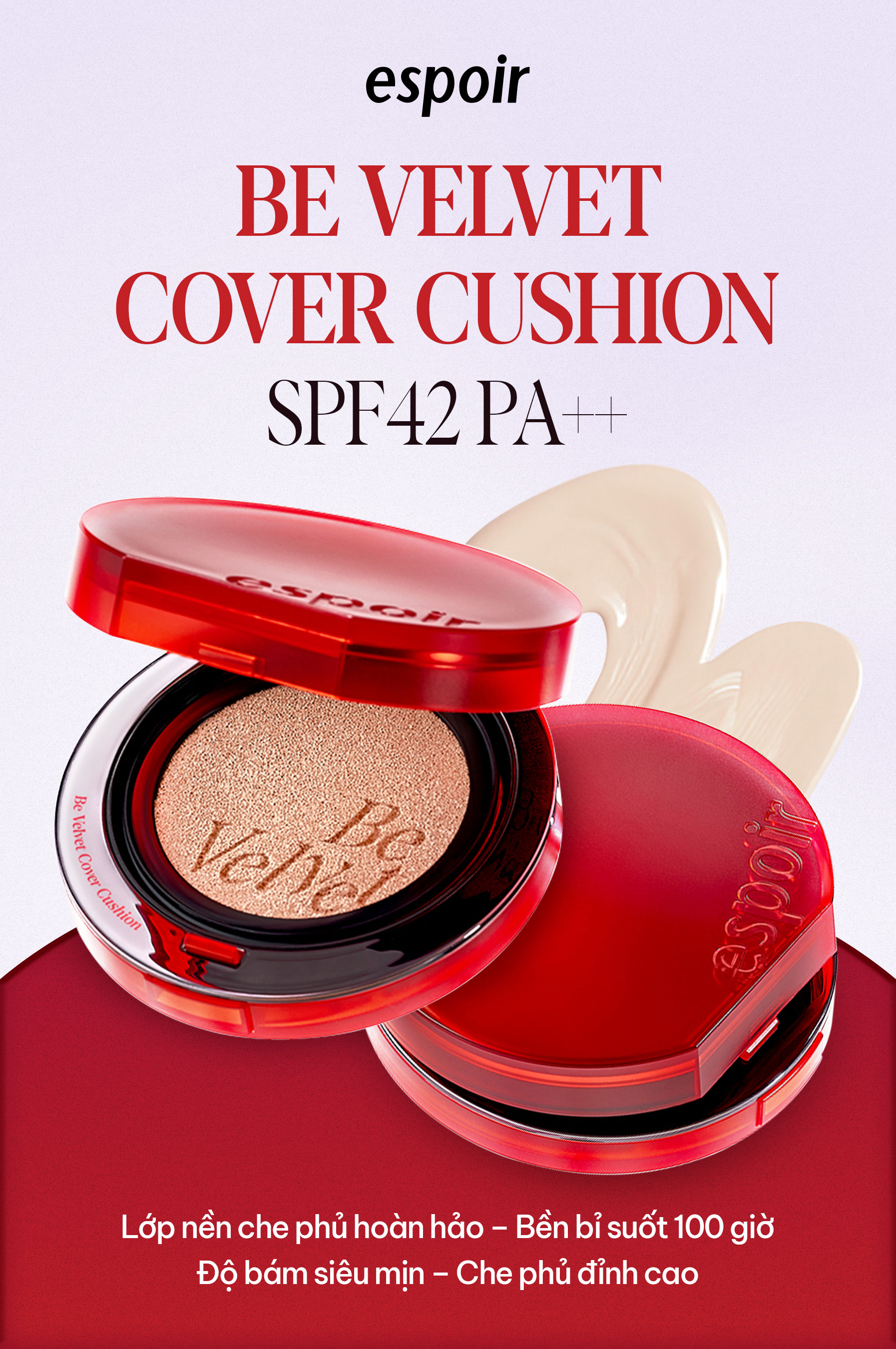 Phấn Nước Che Phủ & Bắt Sáng Espoir Be Velvet Cover Cushion/Be Glow Volume Cushion Flash Glow Edition SPF42 PA+++ 13grx2