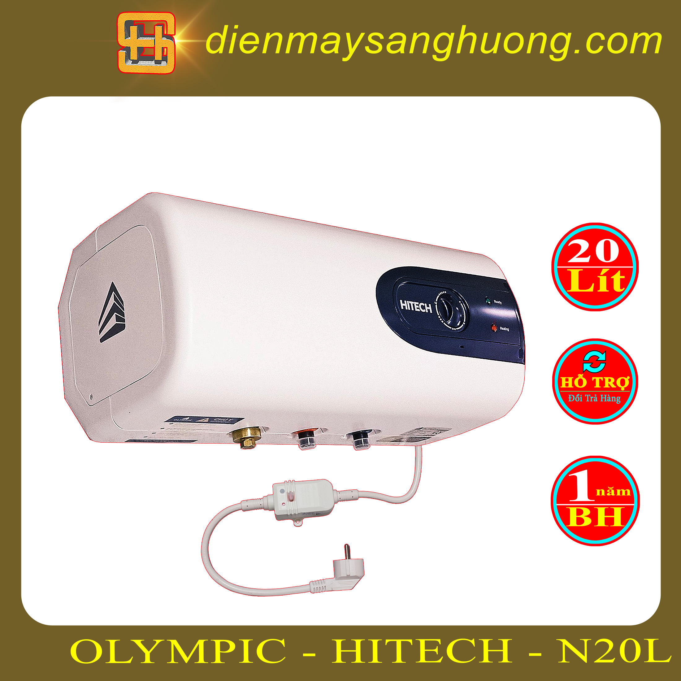 Bình Nóng Lạnh OLYMPIC - 20 Lít - HITECH - N20L
