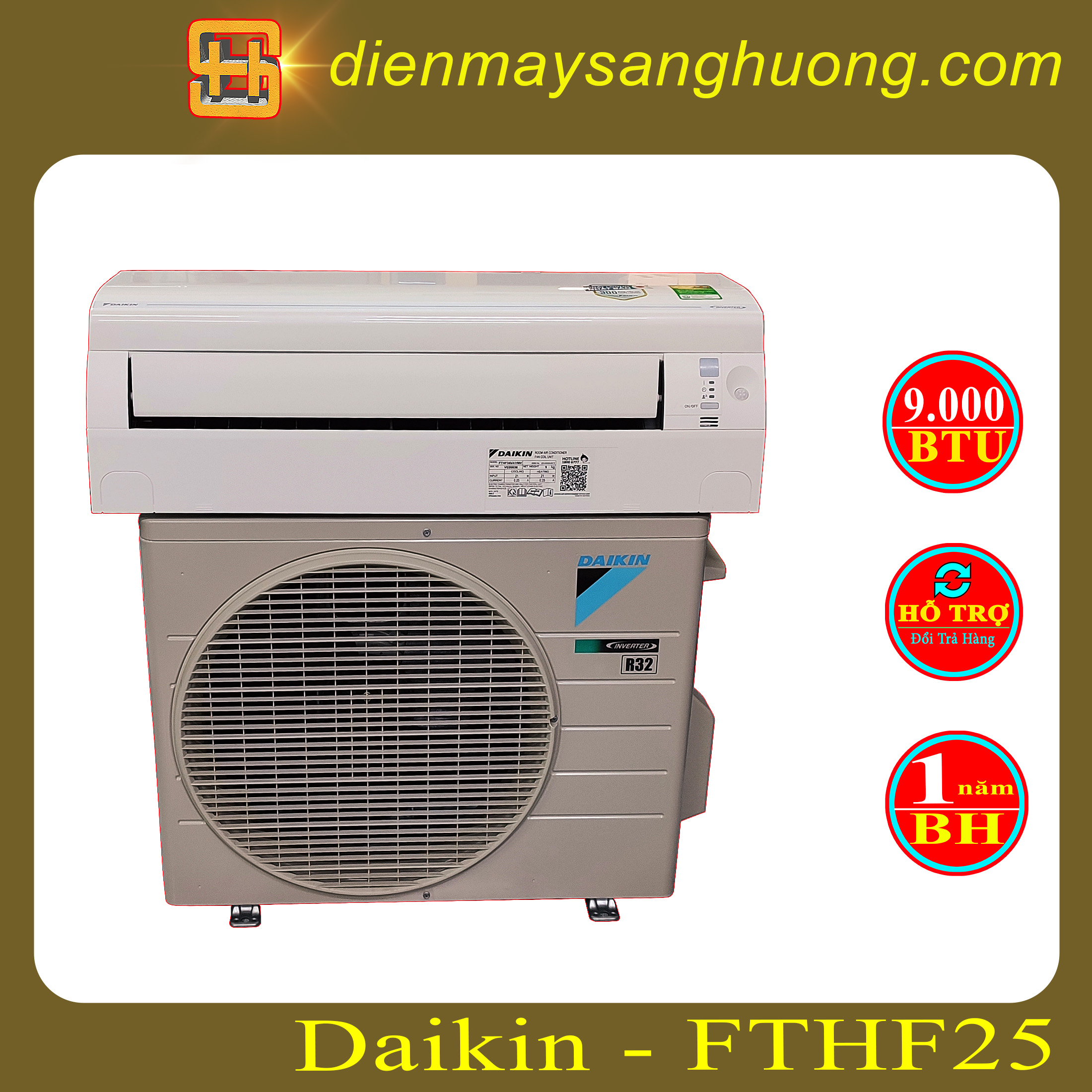 Điều Hoà Daikin 2C inverter - 9.000BTU – FTHF25