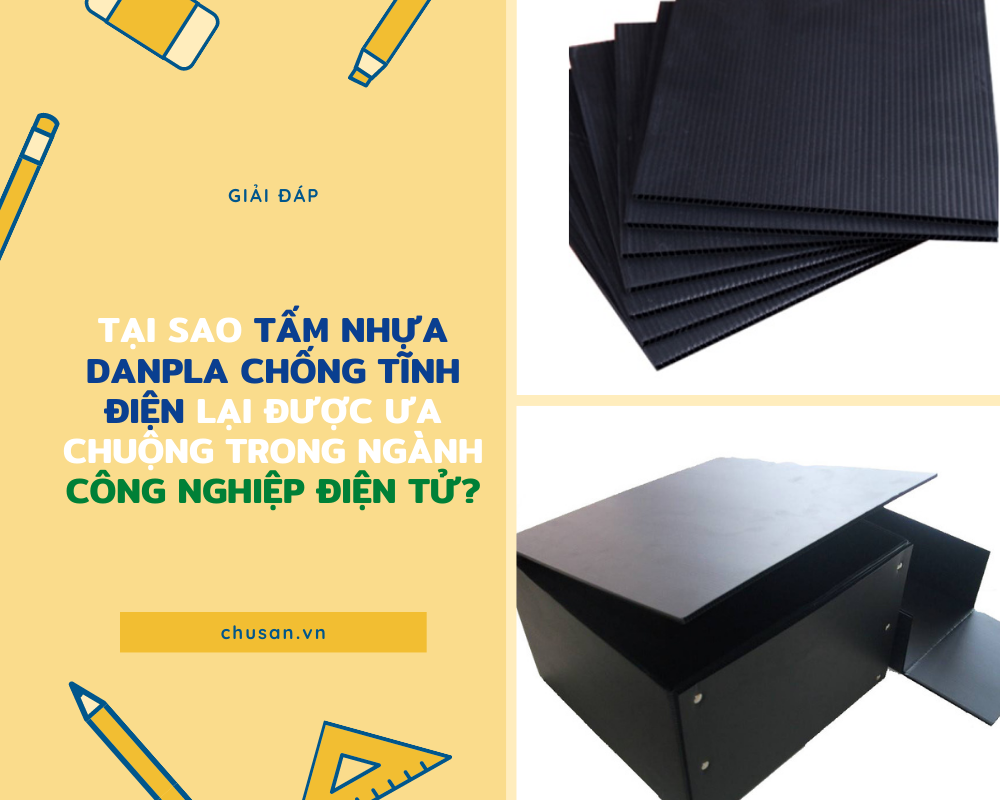 Tấm nhựa Danpla chống tĩnh điện trong ngành công nghiệp điện tử