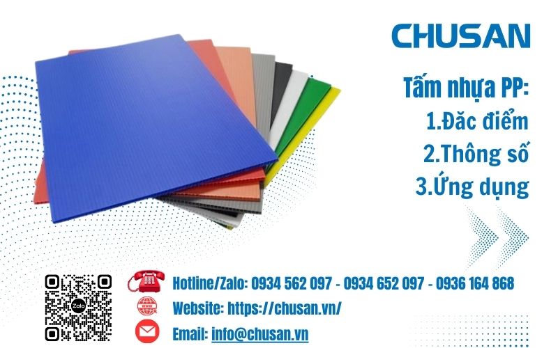 Tấm nhựa PP - Tìm hiểu đặc điểm, thông số, ứng dụng của sản phẩm mới nhất 2024