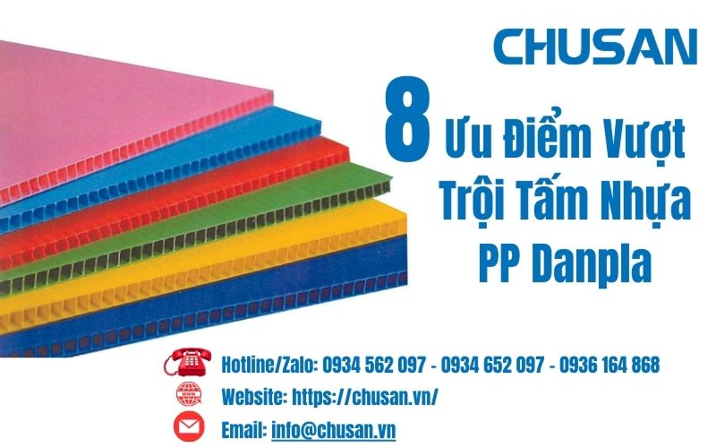 Tấm Nhựa PP Danpla - 8 Ưu Điểm Vượt Trội Không Thể Bỏ Qua