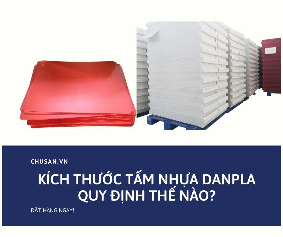 Kích Thước Tấm Nhựa Danpla Quy Định Thế Nào?