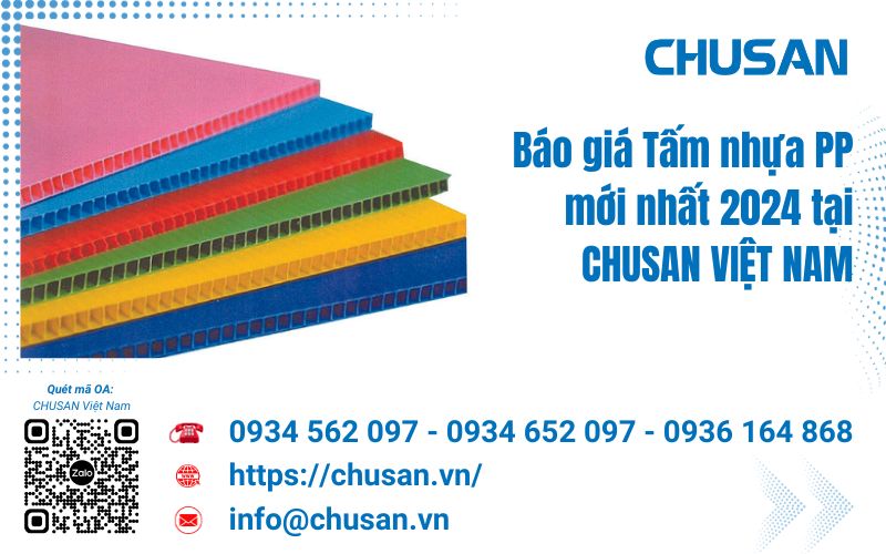 Báo giá tấm nhựa PP mới nhất tại Nhà máy CHUSAN Việt Nam