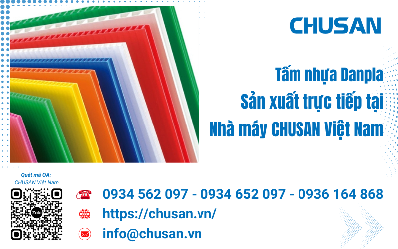 Sản xuất tấm nhựa Danpla tại nhà máy CHUSAN Việt Nam có gì đặc biệt