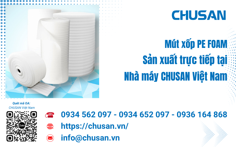 Công ty sản xuất mút PE FOAM tuyển nhà phân phối đại lý 2024