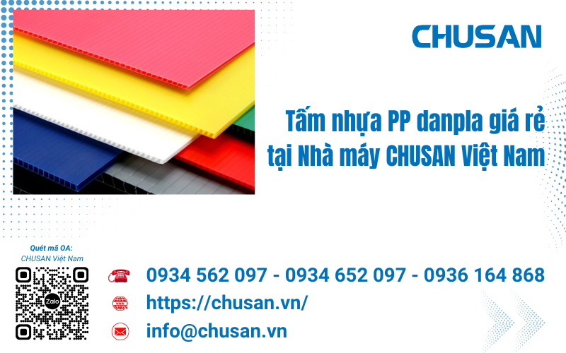 Tấm nhựa danpla giá rẻ nhất 2924 tại Nhà máy CHUSAN Việt Nam