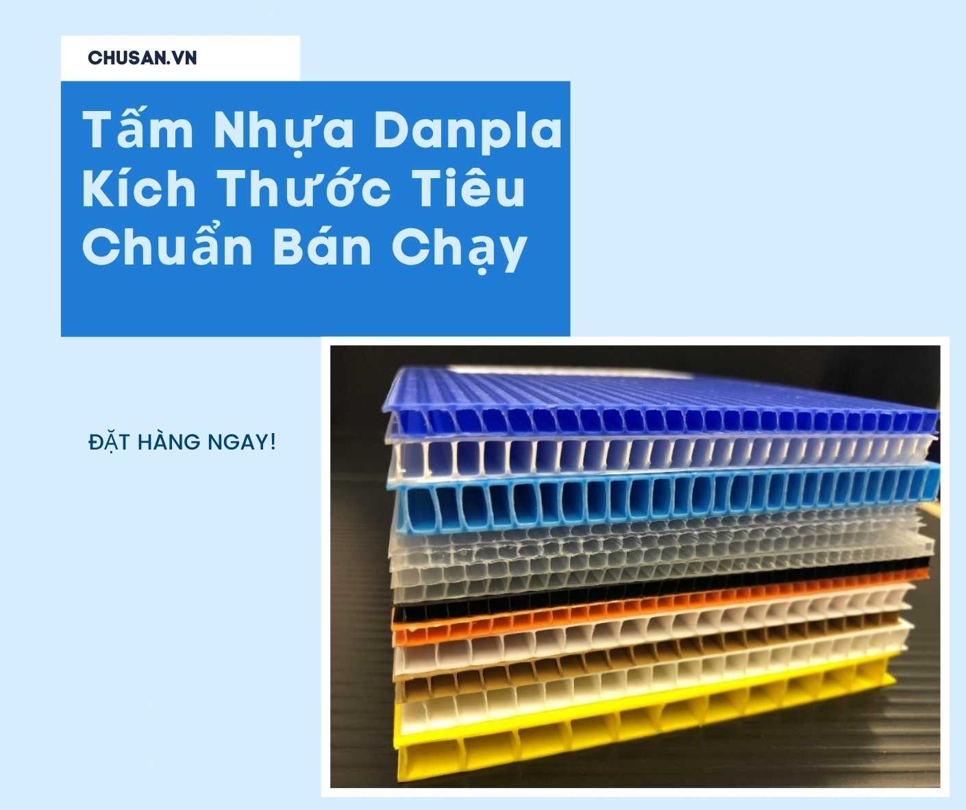 Tấm Nhựa Danpla Kích Thước Tiêu Chuẩn Bán Chạy