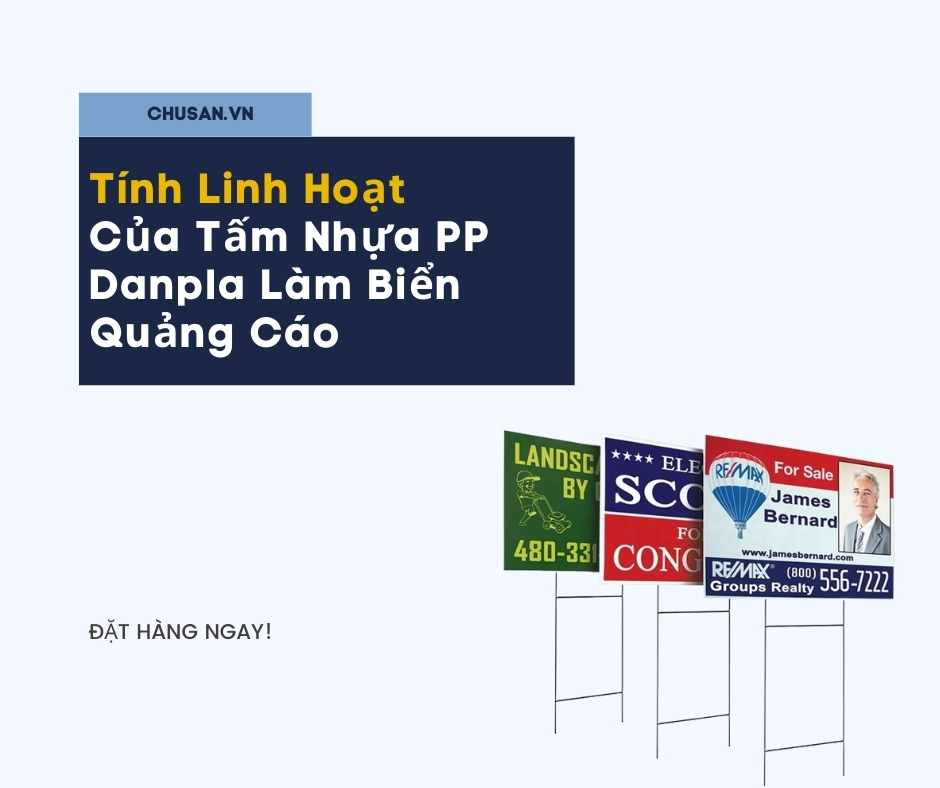 Tính Linh Hoạt Của Tấm Nhựa PP Danpla Làm Biển Quảng Cáo