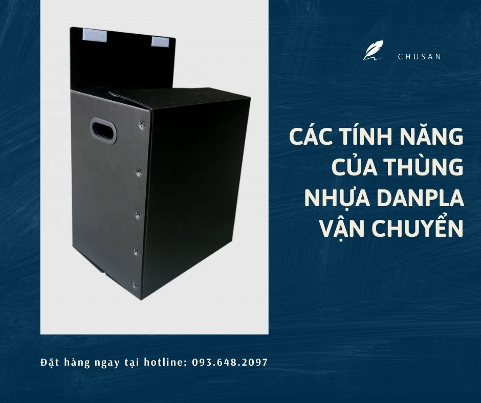 Các Tính Năng Của Thùng Nhựa Danpla Vận Chuyển