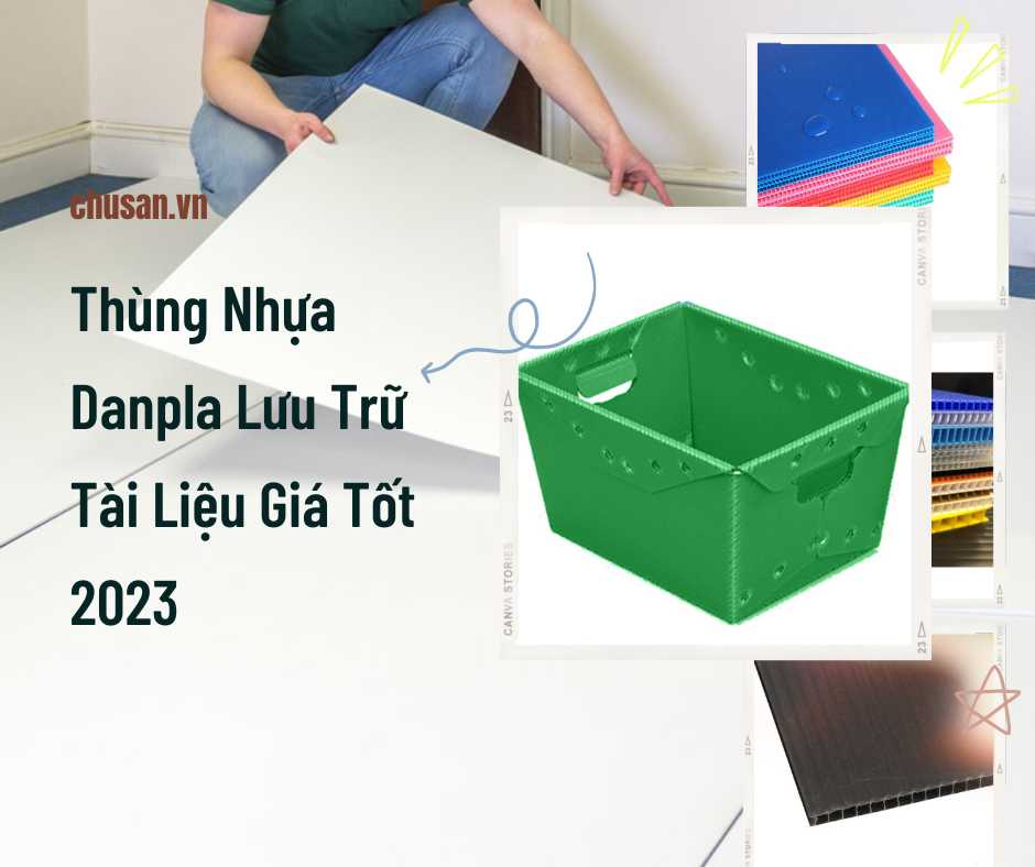 Thùng Nhựa Danpla Lưu Trữ Tài Liệu Giá Tốt 2023