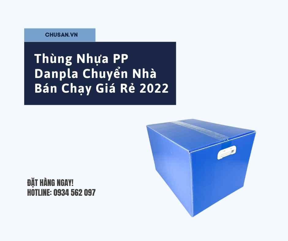 Thùng Nhựa PP Danpla Chuyển Nhà Bán Chạy Giá Rẻ 2023