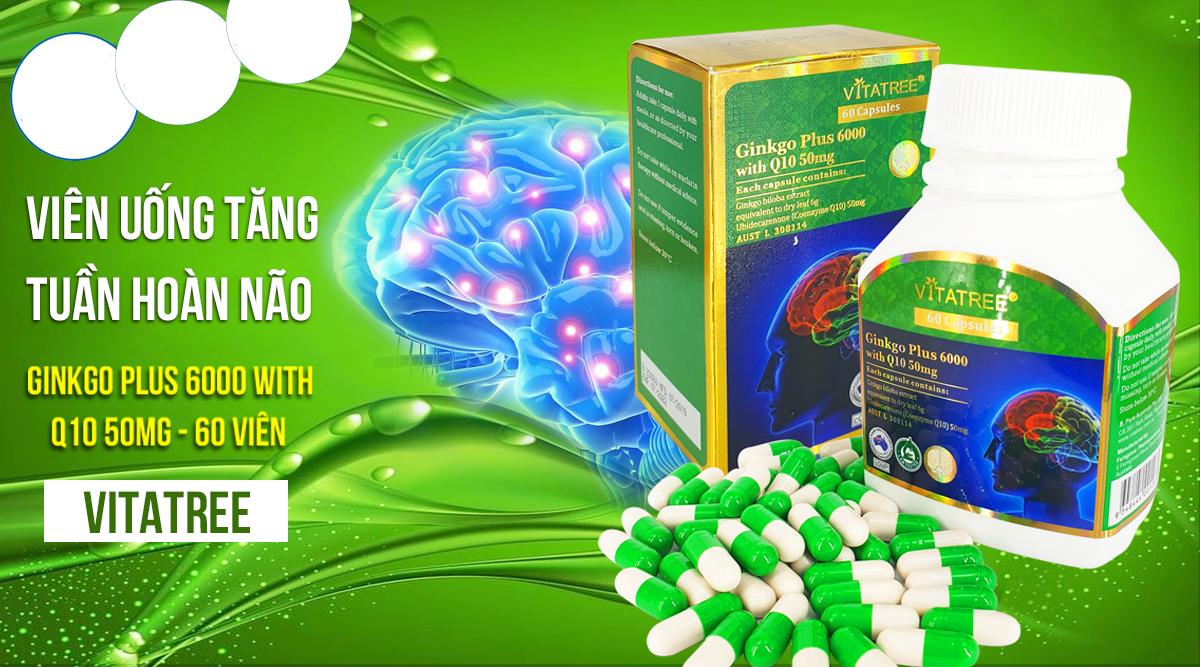 Viên Uống Tăng Tuần Hoàn Não Vitatree Ginkgo Plus 6000 With Q10 50Mg 60 Viên  Kshop