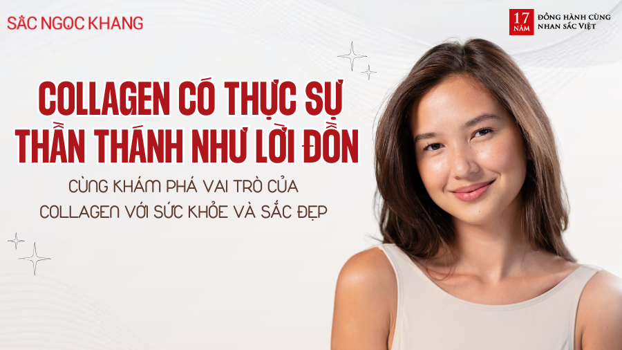 COLLAGEN CÓ THỰC SỰ 